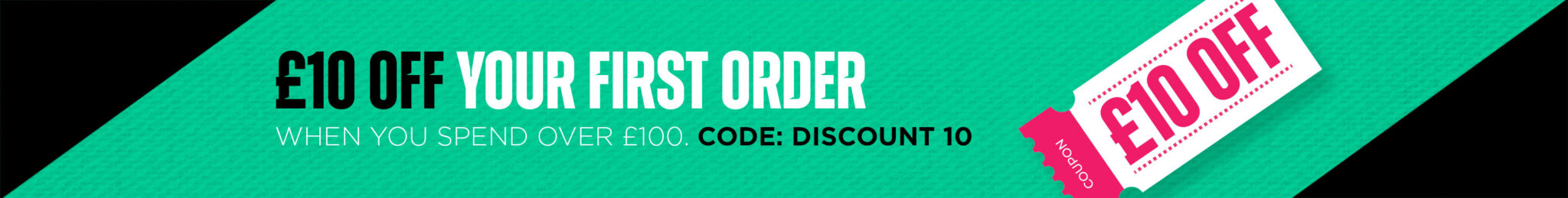 £10 off your first order, when you spend over £100. Code Discount10